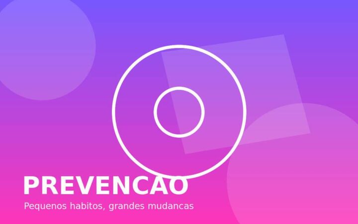 Saúde em Foco: prevenção começa com informação